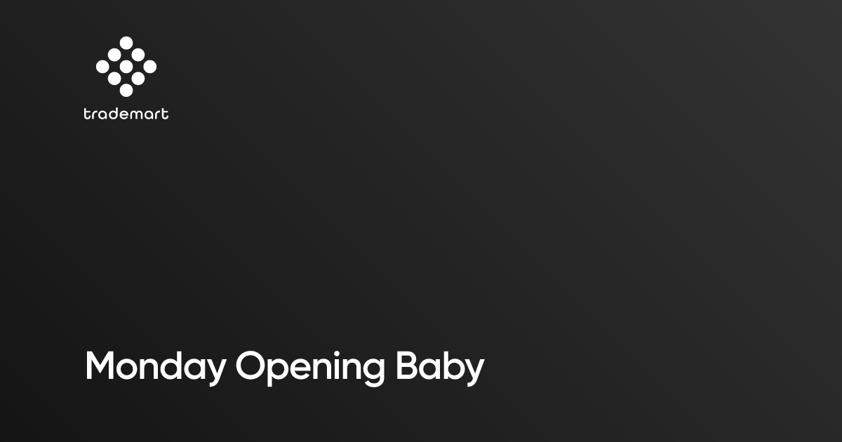 Monday Opening Baby & Kids – août 2026 | Trademart | FR