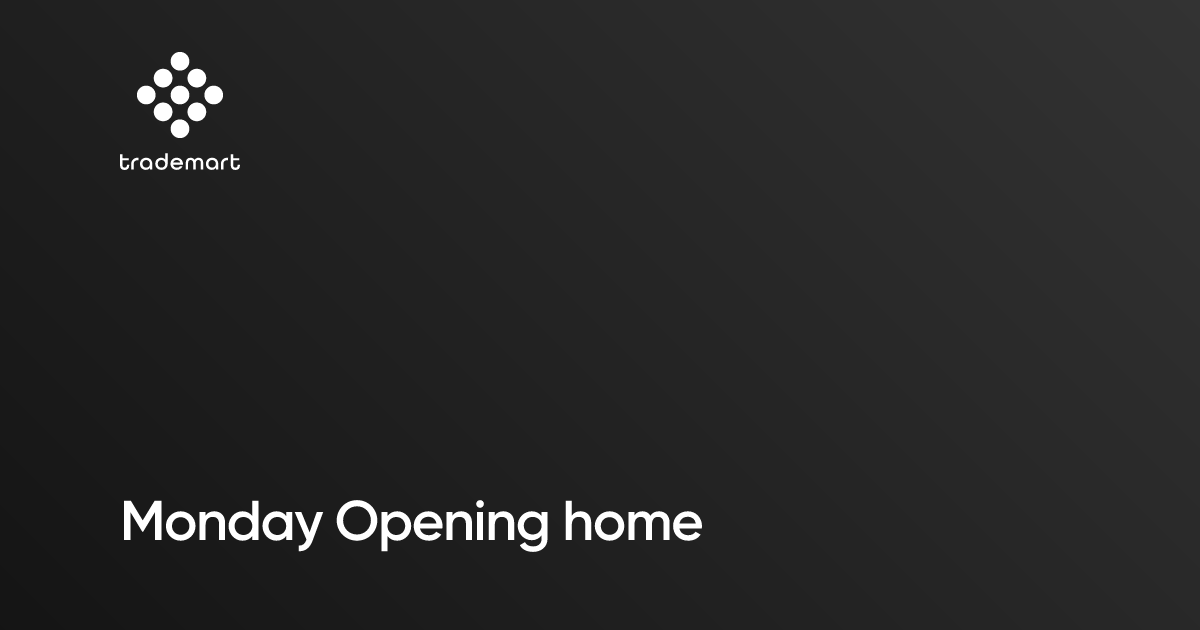 Monday Opening home & living - mei 2026 | Trademart | NL